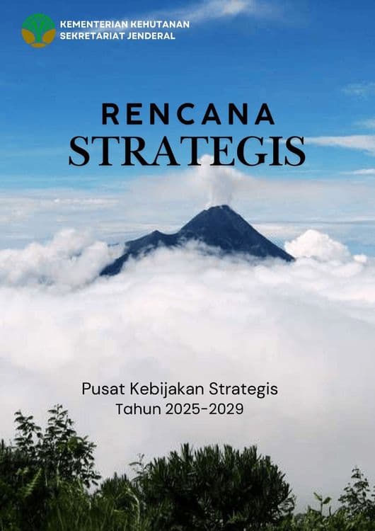 Rencana Strategis Pusat Kebijakan Strategis Tahun 2025-2029 449